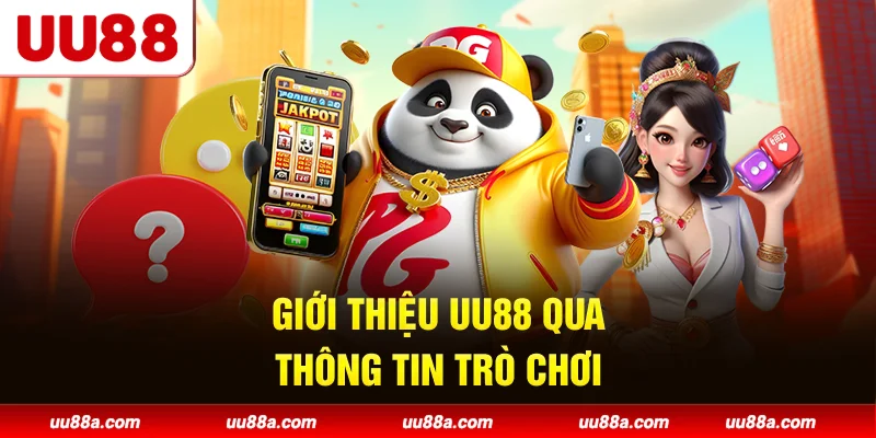 Giới thiệu UU88 qua thông tin trò chơi